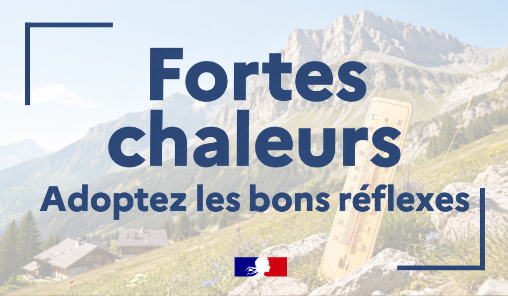 Message "Fortes Chaleurs, adoptez les bon reflexes" avec un visuel montagne